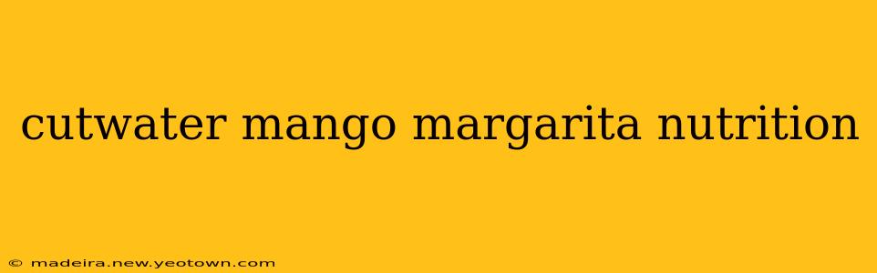 cutwater mango margarita nutrition