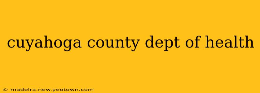 cuyahoga county dept of health