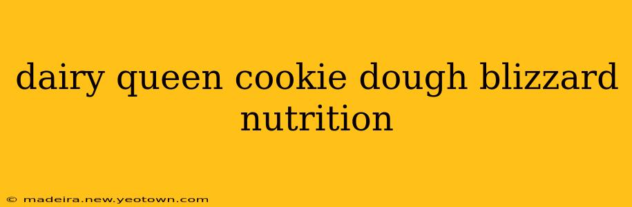 dairy queen cookie dough blizzard nutrition