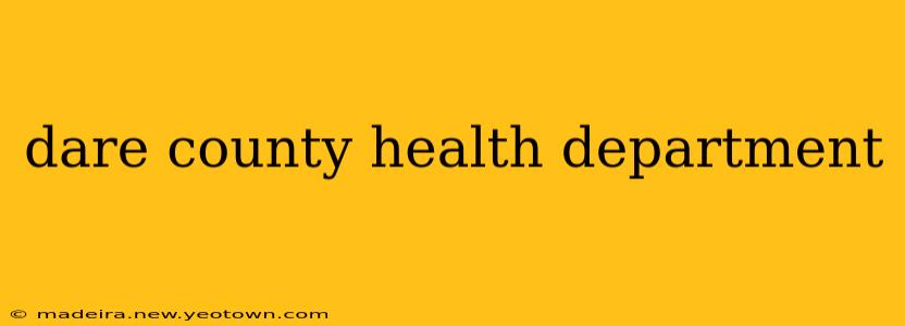 dare county health department