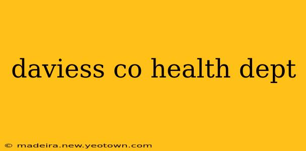 daviess co health dept