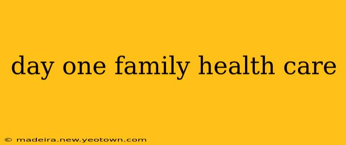 day one family health care