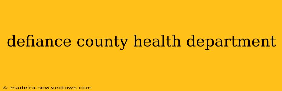 defiance county health department