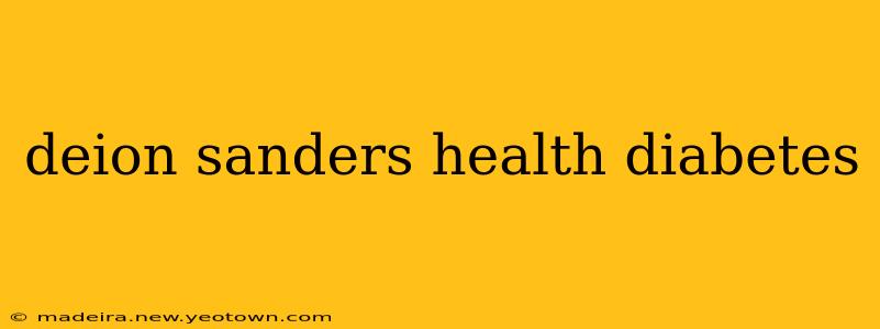 deion sanders health diabetes