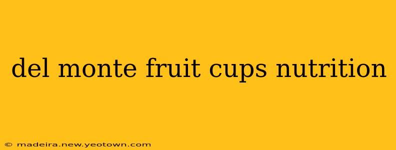 del monte fruit cups nutrition