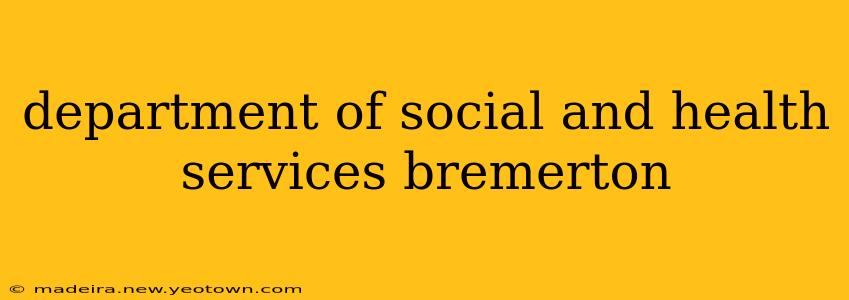 department of social and health services bremerton