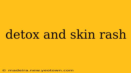 detox and skin rash