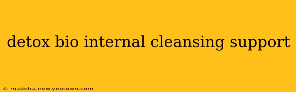 detox bio internal cleansing support