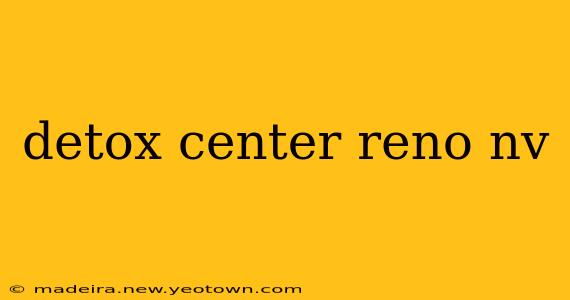 detox center reno nv