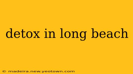 detox in long beach