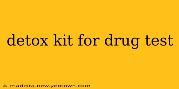 detox kit for drug test