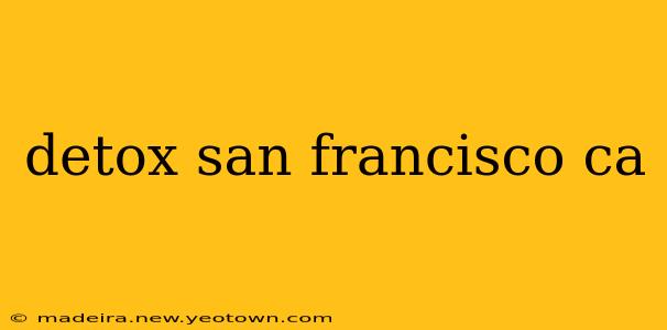 detox san francisco ca