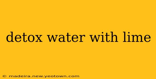 detox water with lime