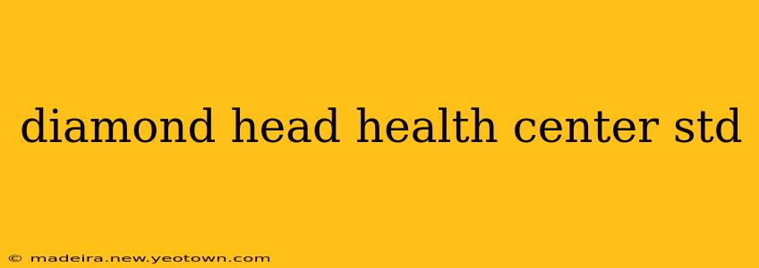 diamond head health center std