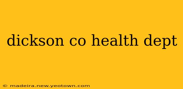 dickson co health dept