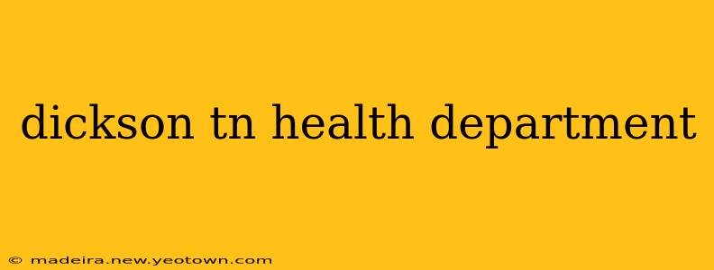 dickson tn health department