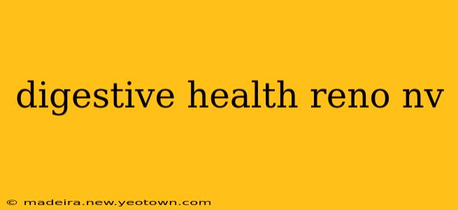 digestive health reno nv