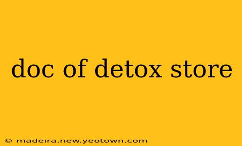 doc of detox store
