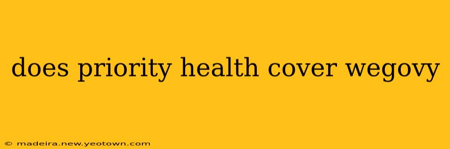 does priority health cover wegovy