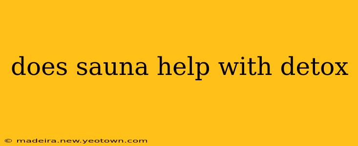 does sauna help with detox