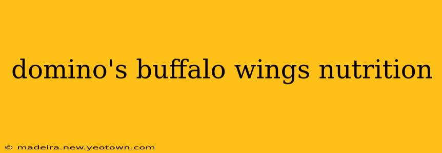 domino's buffalo wings nutrition