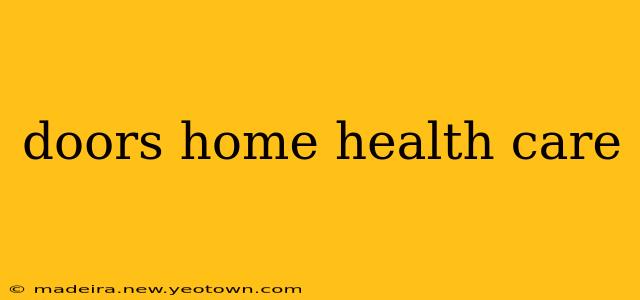doors home health care