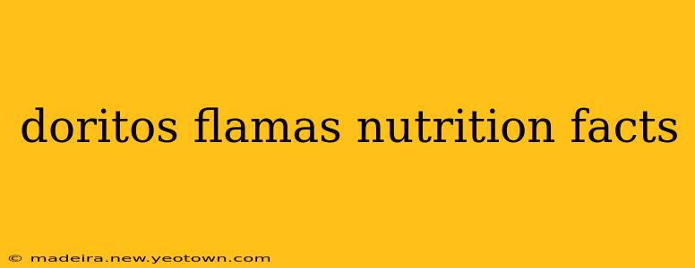 doritos flamas nutrition facts