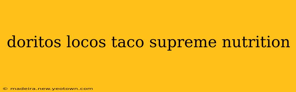 doritos locos taco supreme nutrition