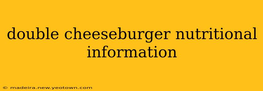 double cheeseburger nutritional information