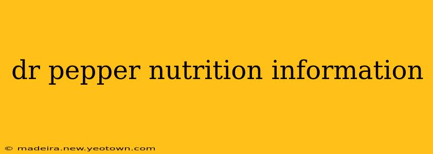 dr pepper nutrition information