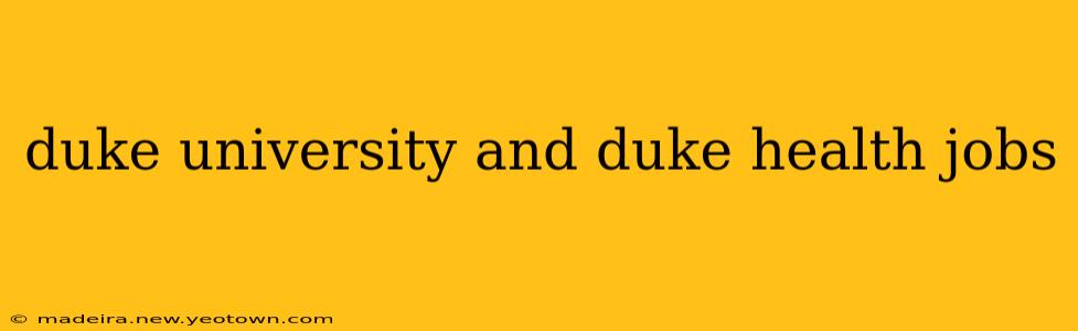 duke university and duke health jobs