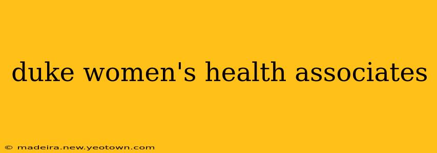 duke women's health associates