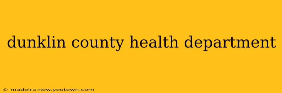 dunklin county health department
