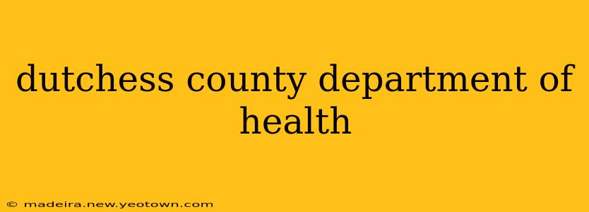 dutchess county department of health