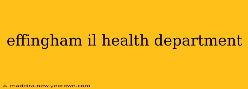 effingham il health department