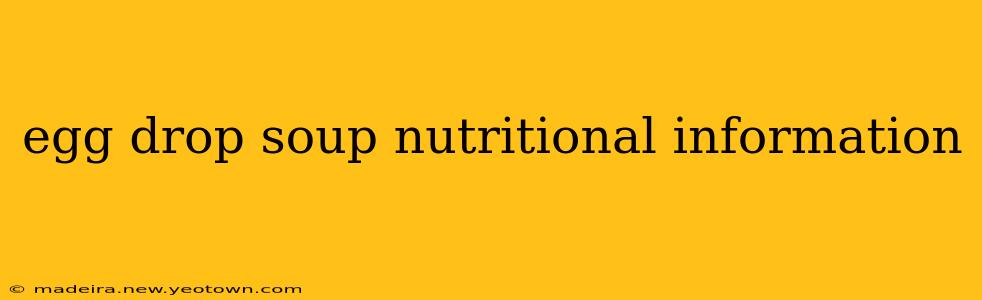 egg drop soup nutritional information