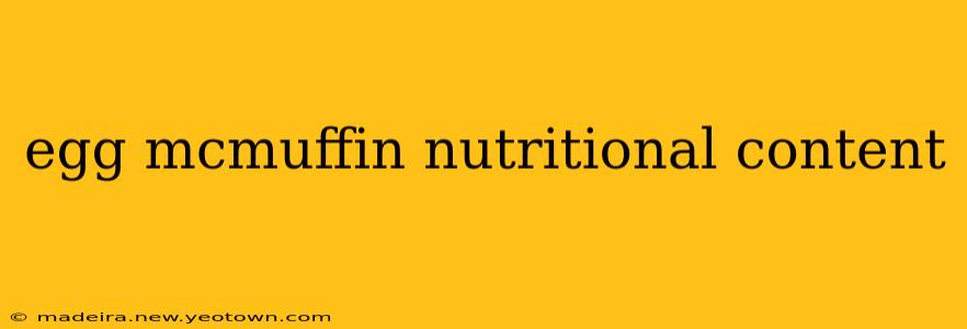egg mcmuffin nutritional content