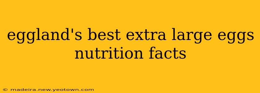 eggland's best extra large eggs nutrition facts