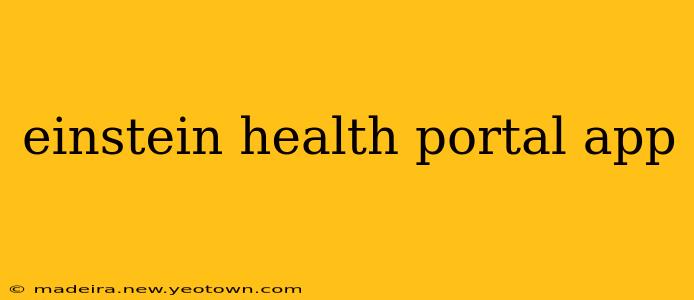 einstein health portal app