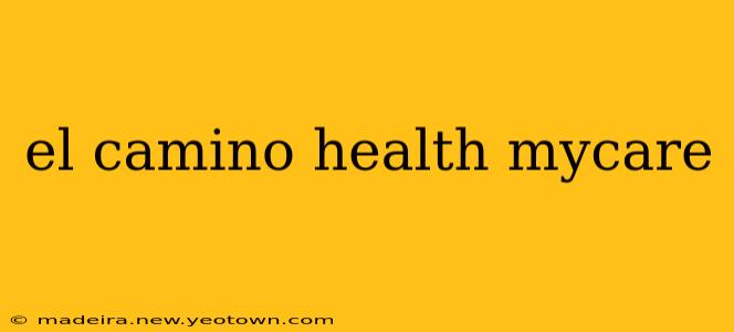 el camino health mycare