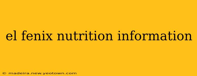el fenix nutrition information