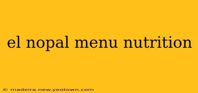 el nopal menu nutrition