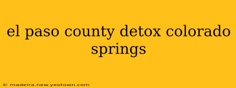 el paso county detox colorado springs