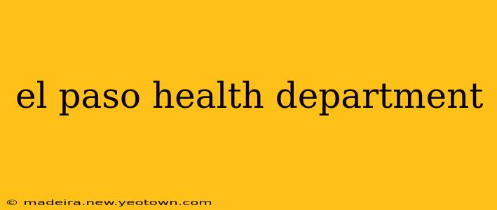 el paso health department