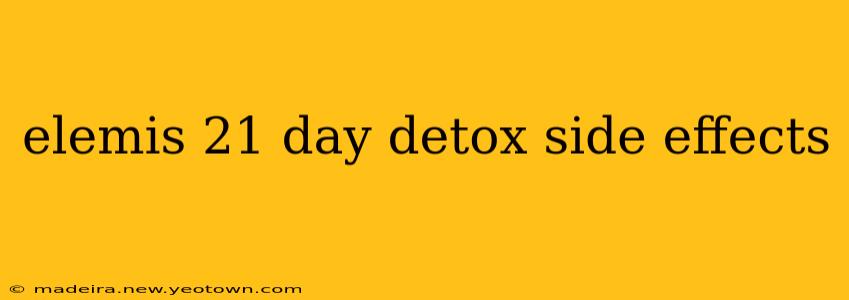 elemis 21 day detox side effects