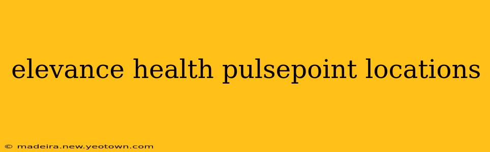 elevance health pulsepoint locations