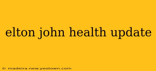 elton john health update
