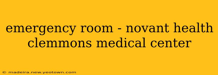 emergency room - novant health clemmons medical center