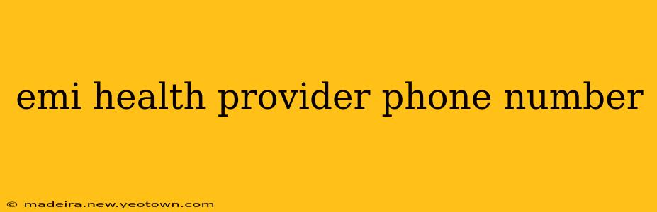 emi health provider phone number