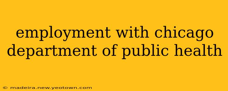employment with chicago department of public health